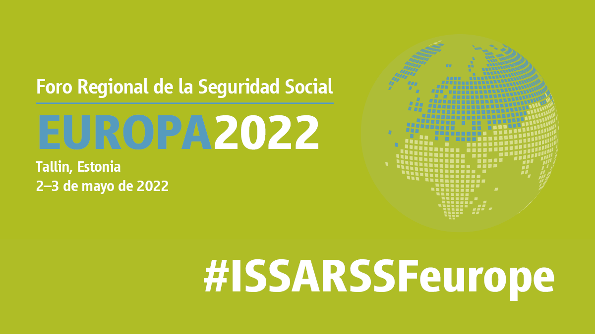 Foro Regional de la Seguridad Social para Europa 2022